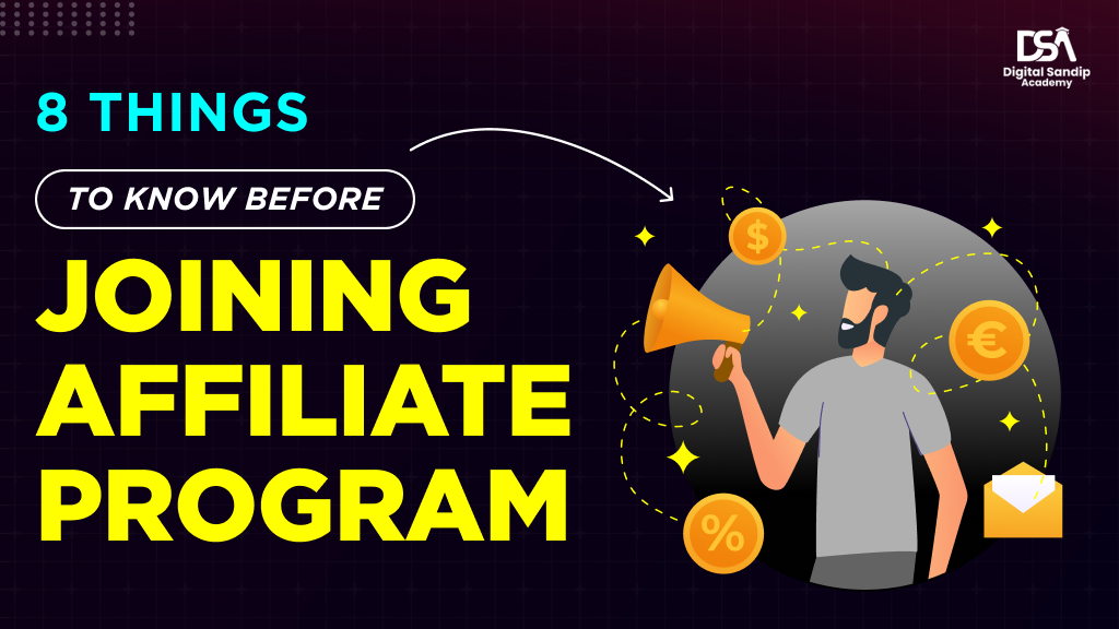 8 things to know before joining affiliate program